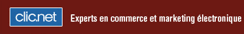 Clic.net - Experts en Commerce et Marketing �lectronique